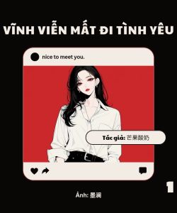 VĨNH VIỄN MẤT ĐI TÌNH YÊU – FULL.